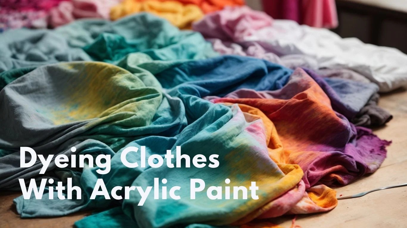 Dyeing Clothes with Acrylic Paint Tiny House & Small Apartment Living