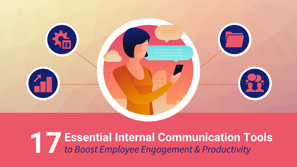 17 Internal Communication Tools to Boost Productivity Venngage