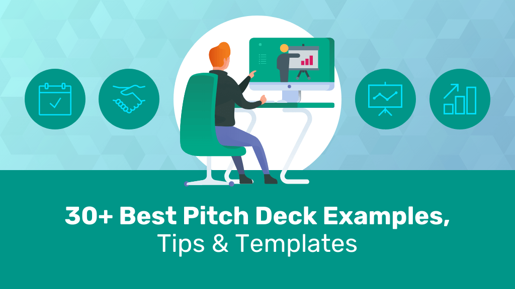 30 Startup Investment Pitch Deck Examples (+Templates)