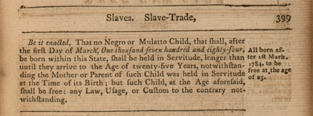 Gradual Emancipation Act, 1784 Venture Smith’s Colonial CT