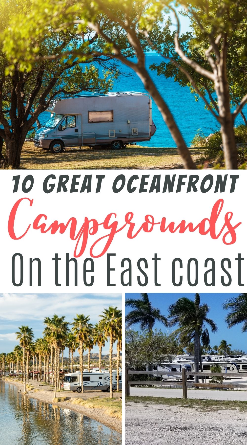 10 Great Oceanfront Campgrounds on the East Coast in the United States