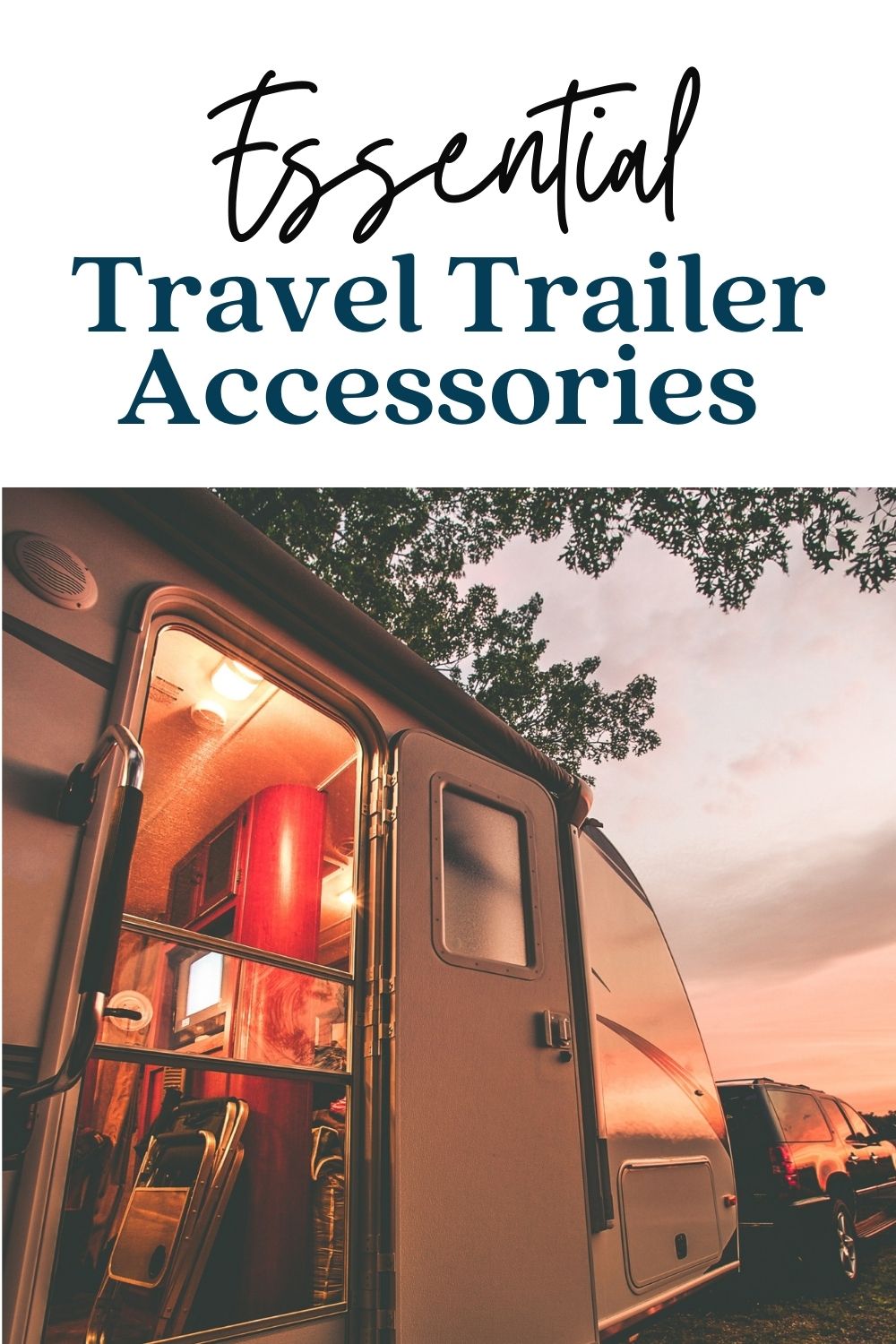 Travel Trailer Accessories You Need Before Your First Trip