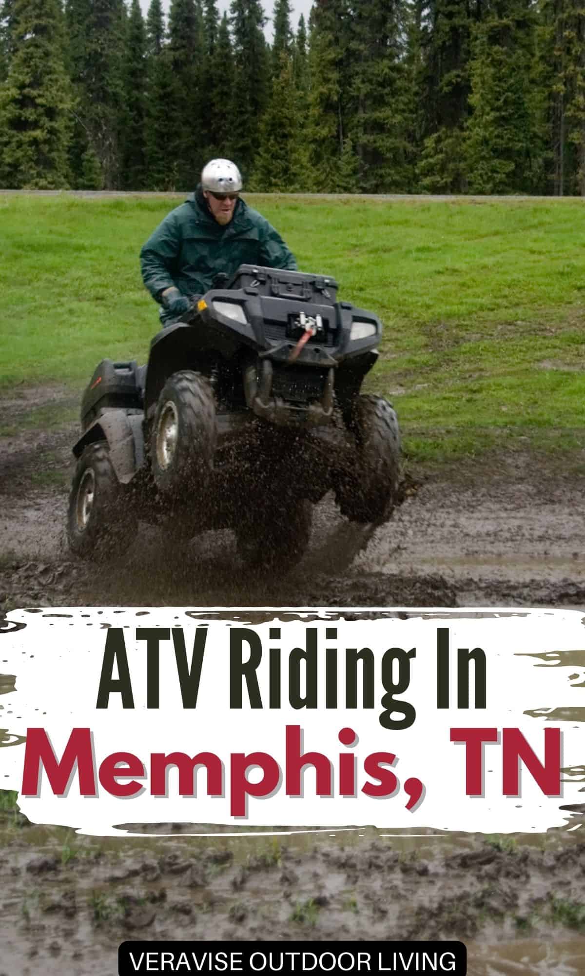 ATV Riding In Memphis, TN