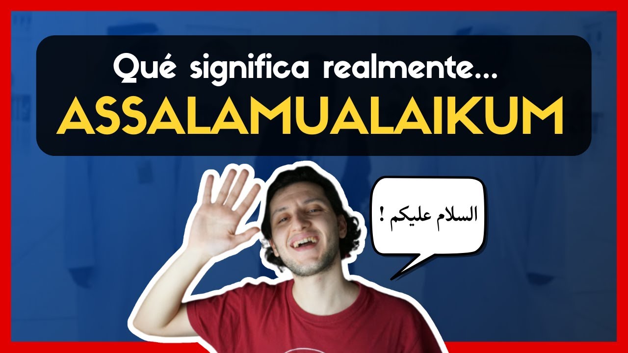 Qué Significa Salam