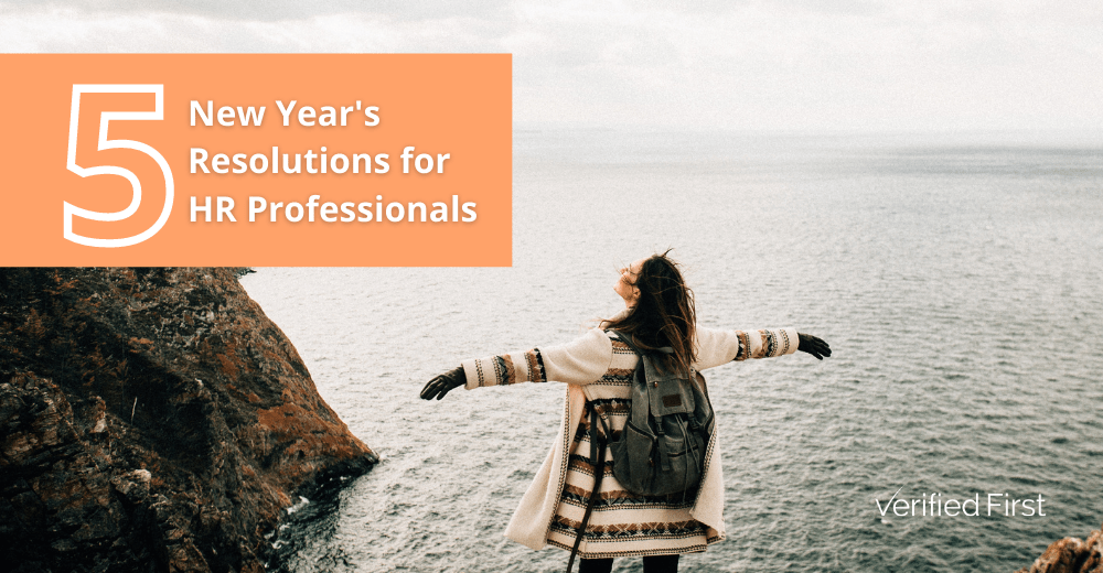 5 New Year’s Resolutions for HR Professionals Verified First