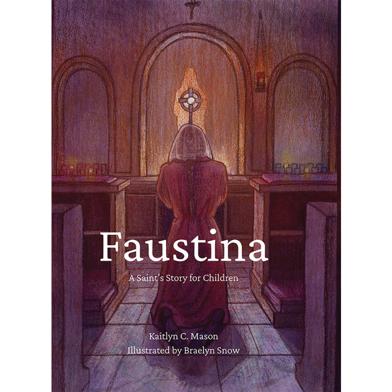 Faustina A Saint's Story for Children