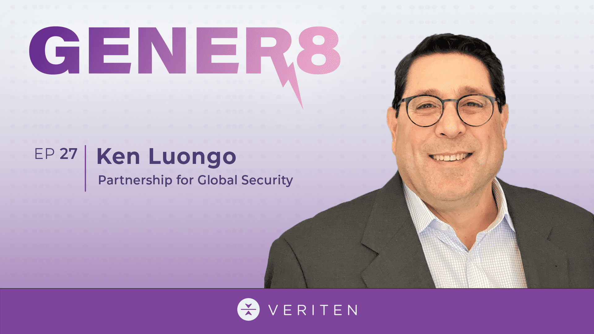 Ken Luongo, Partnership for Global Security Veriten