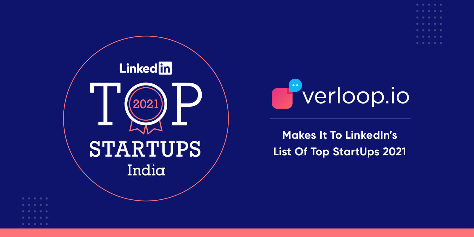 Verloop.io Named in LinkedIn Top Indian Startups 2021 List Verloop.io