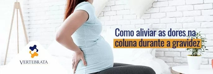 Como aliviar as dores na coluna durante a gravidez