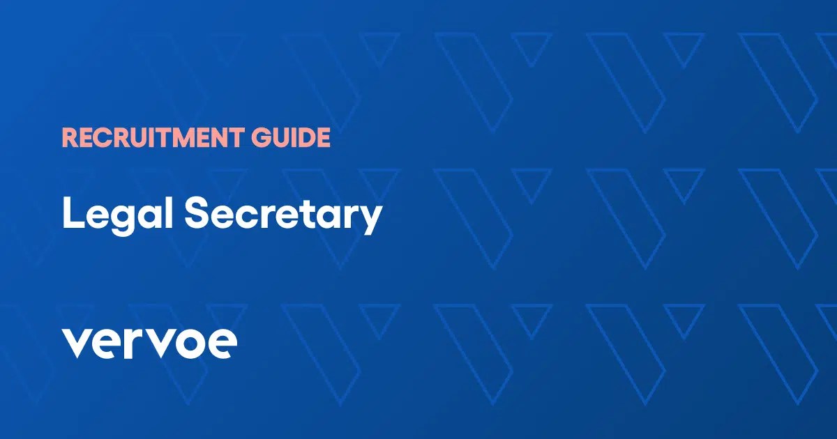 How To Hire A Legal Secretary Recruitment Guide Vervoe