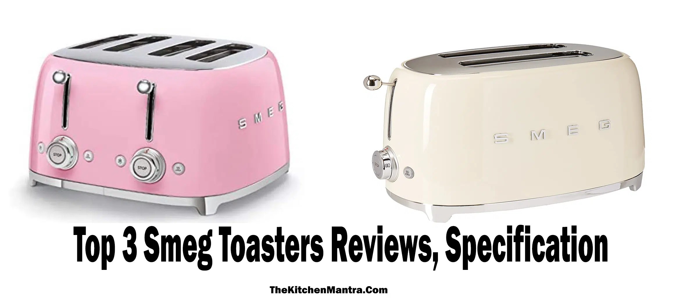 Top 3 Smeg Toasters Reviews In (2022) Very Best Kitchen