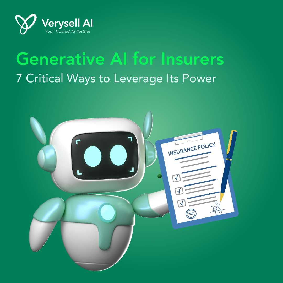 Generative AI for Insurers 7 Critical Ways to Leverage Its Power