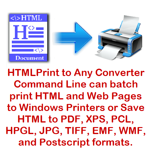 HTMLPrint to Any Converter Command Line can batch print HTML, MHTML