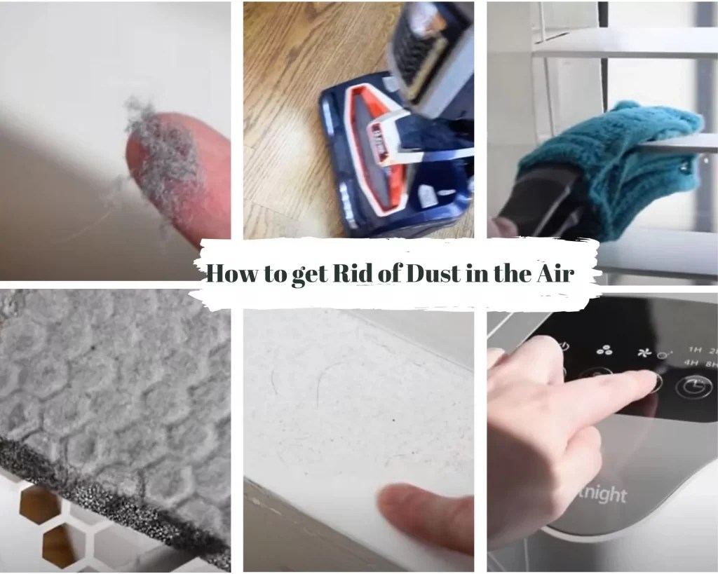 How to get Rid of Dust in the Air Simple & Easy Steps
