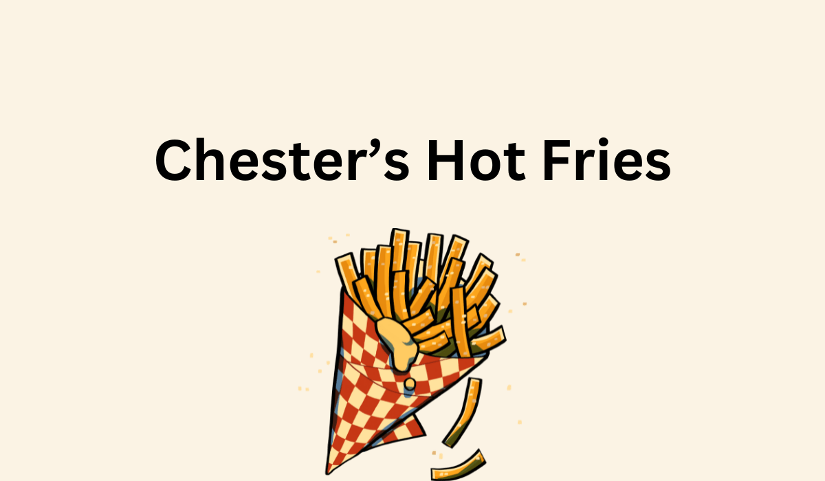 Are Chester’s Hot Fries Discontinued? [Find Out].