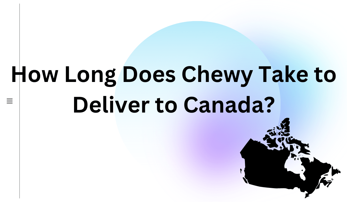 How Long Does Chewy Take To Ship? (All You Need To Know)