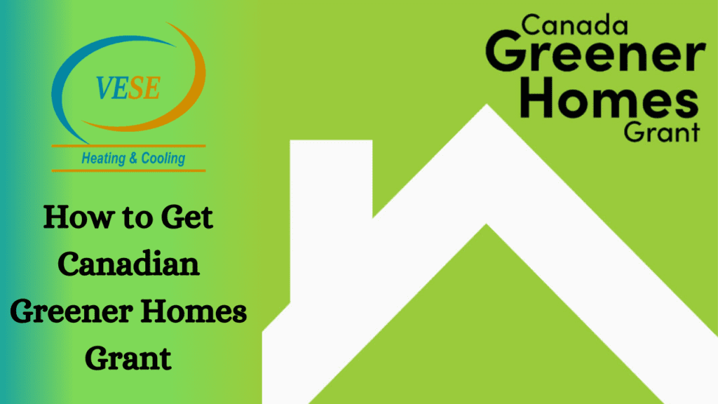 How to Get Canadian Greener Homes Grant For HVAC Edmonton Air