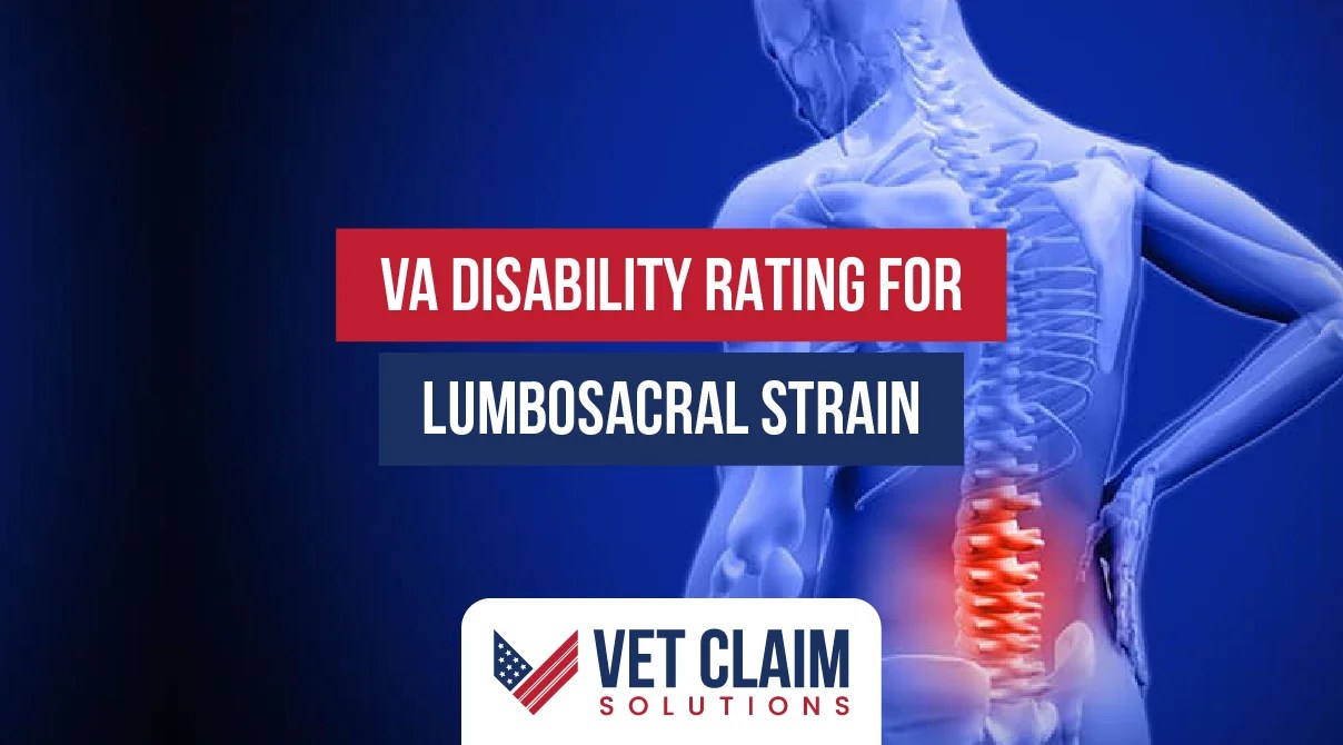 VA Disability Ratings for Lumbosacral Strain VET CLAIM SOLUTIONS