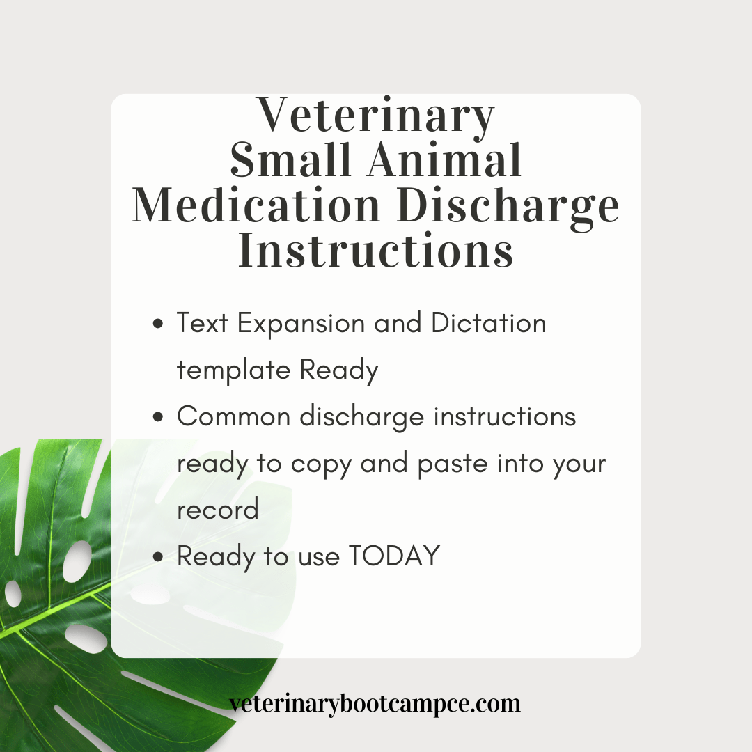 Shortcut Library Small Animal Medication Discharge Instructions
