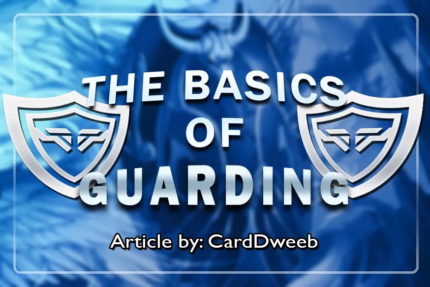 Basics of Guarding 2023 Article VGParadox