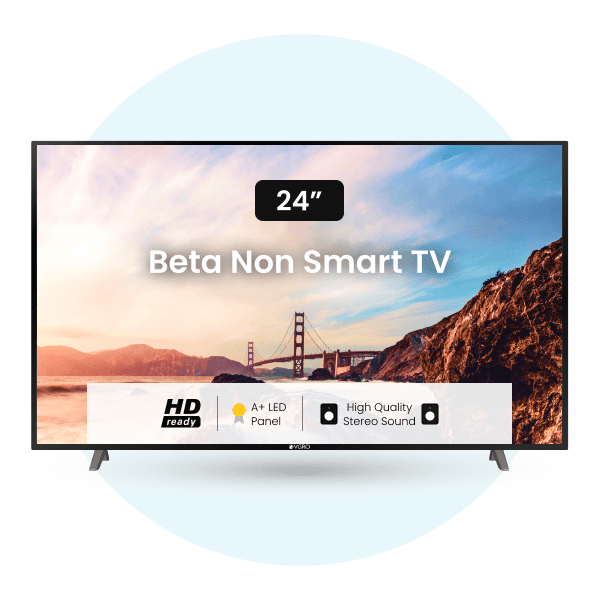 Beta (24 Inch TV) Non Smart VGRO Appliances