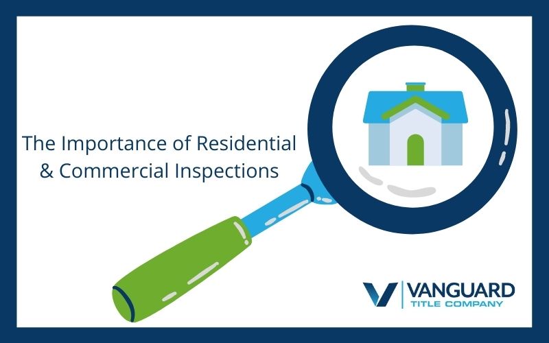 The Importance of Residential and Commercial Property Inspections