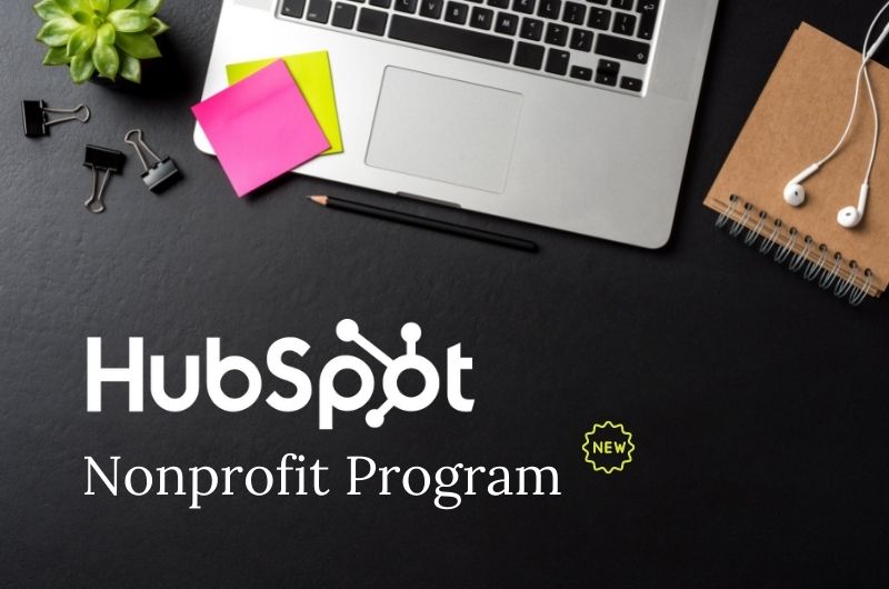 The Essential Guide to the New Hubspot Nonprofit Program Via Digerati Marketing