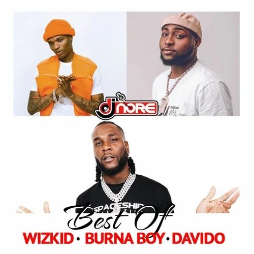 Best Of Wizkid x Burna Boy x Davido Mix 2021 Vibe Mixtapes