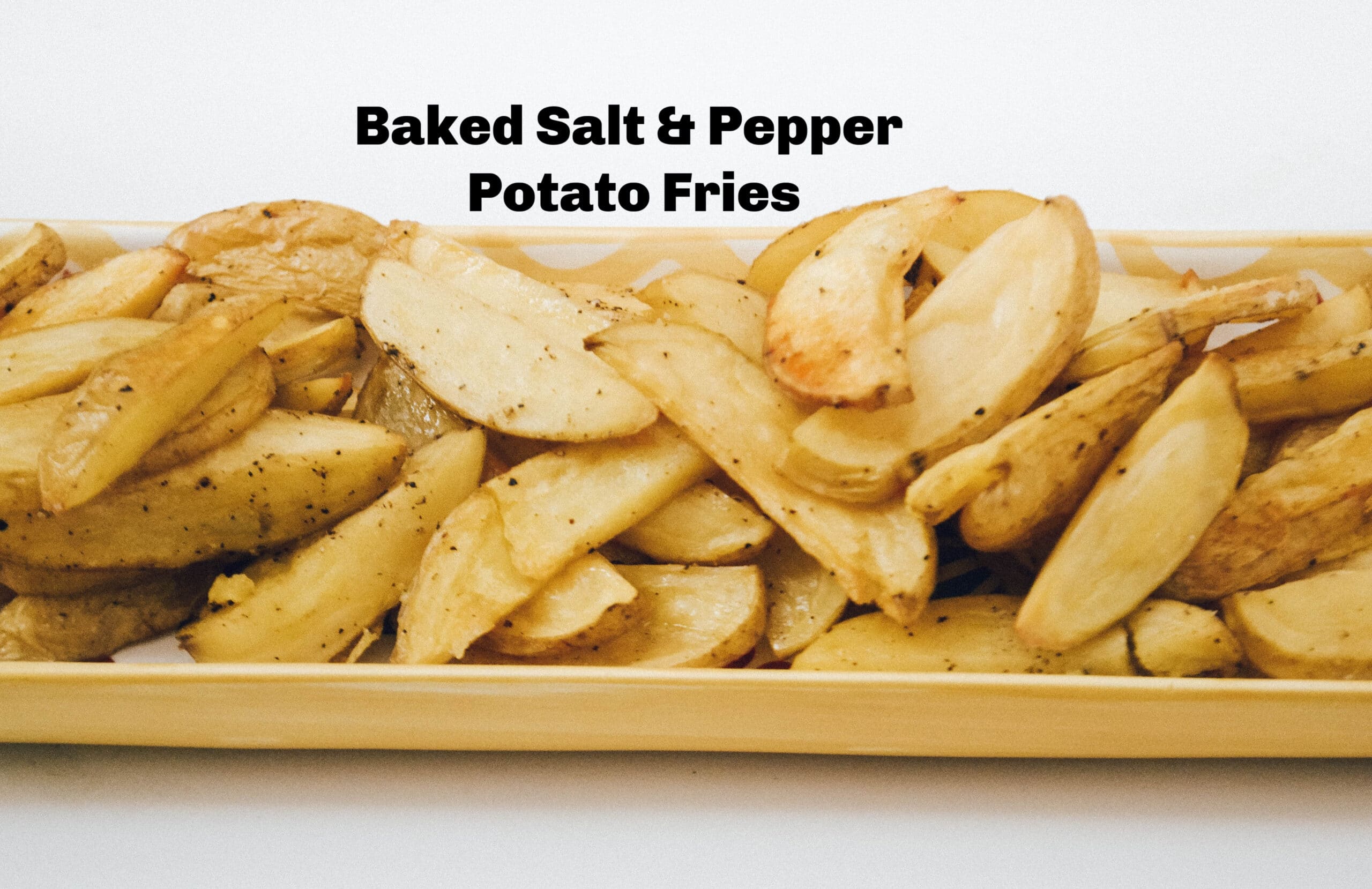 Salt & Pepper Yukon Gold Potato Fries Vibrant Bean