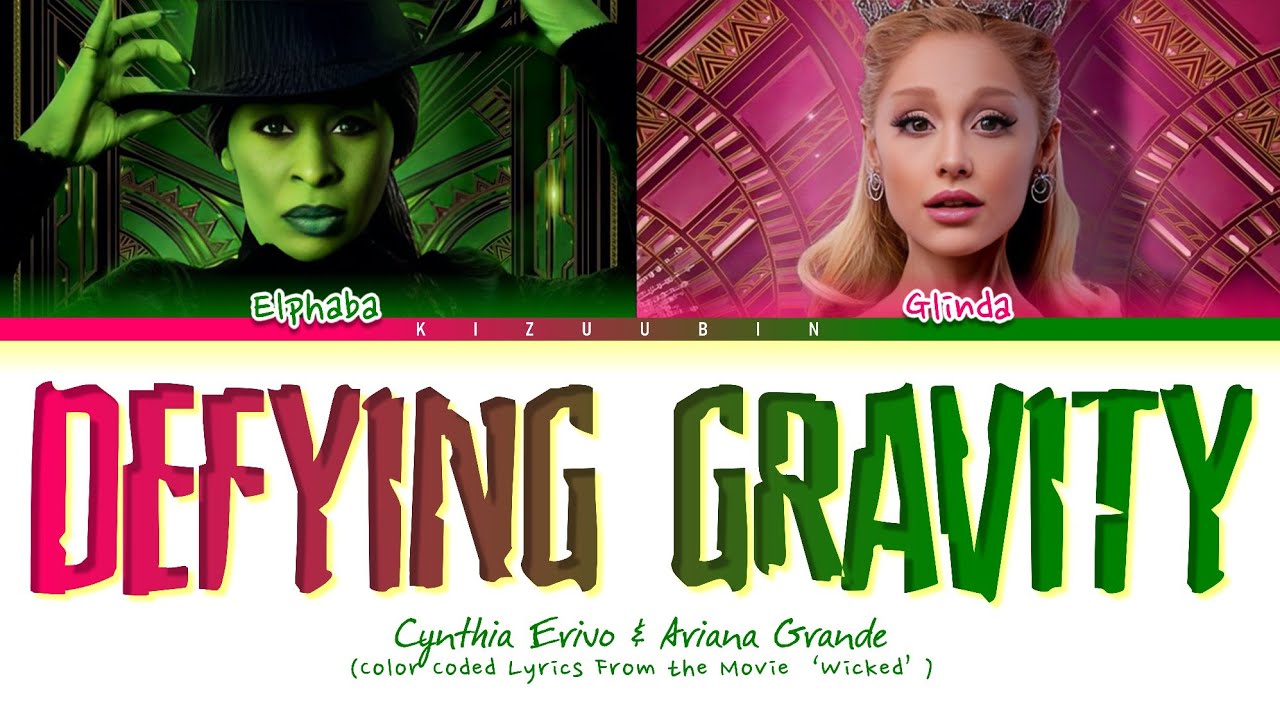 Defying Gravity Lyrics The Empowering Anthem of Wicked’s Elphaba
