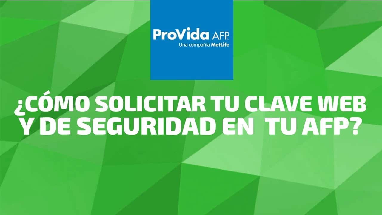Obtener una clave de acceso a AFP Provida VidaBytes VidaBytes