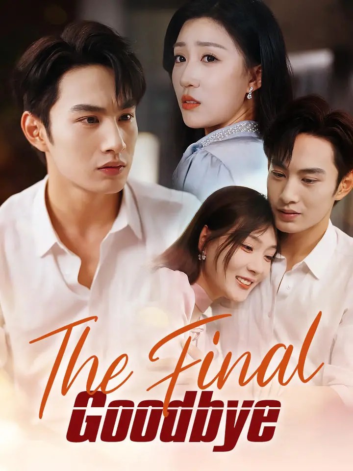 The Final Goodbye Chinese Drama ENG Dubbed Full 62 Episodes MoboReels