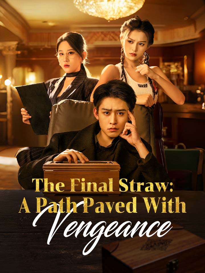 The Final Straw A Path Paved With Vengeance Chinese Drama Full 60
