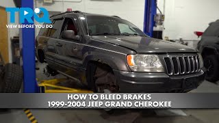 How to Bleed Brakes 1999-2004 Jeep Grand Cherokee | 1A Auto