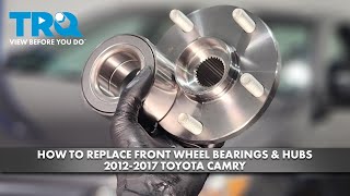 How to Replace Front Wheel Bearings Hubs 2012-2017 Toyota Camry | 1A Auto