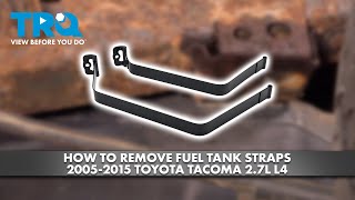 How to Replace Fuel Tank Straps 2005-2015 Toyota Tacoma 27L L4 | 1A Auto