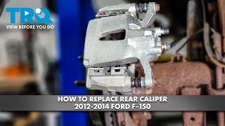 How to Replace Rear Calipers 2012-2014 Ford F-150 | 1A Auto