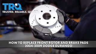 How to Replace Front Rotor and Brake Pads 2004-09 Dodge Durango | 1A Auto