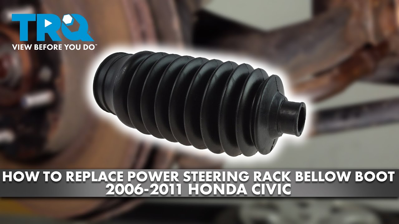How to Replace Power Steering Rack Bellow Boots 2006-2011 Honda Civic