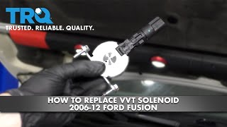 How to Replace VVT Solenoid 2006-12 Ford Fusion | 1A Auto