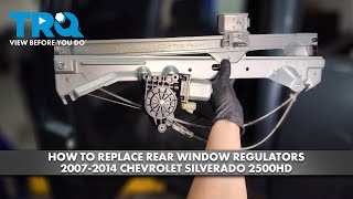 How to Replace Rear Window Regulators with Motor 2007-2014 Chevy