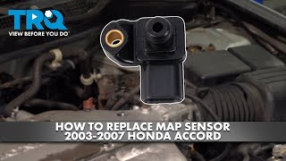 How to Replace MAP Sensor 2003-2007 Honda Accord | 1A Auto