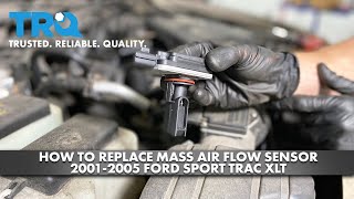 How to Replace Mass Air Flow Sensor 2001-2005 Ford Sport Trac XLT | 1A Auto