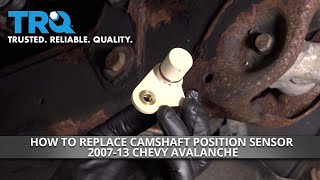 How To Replace Camshaft Position Sensor 2007-13 Chevy Avalanche | 1A Auto