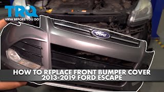 How to Replace Front Bumper Cover 2013-2019 Ford Escape | 1A Auto