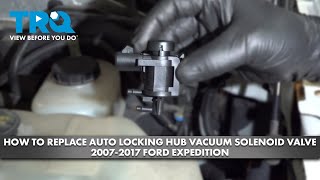 How to Replace Auto Locking Hub Vacuum Solenoid Valve 2007-2017 Ford