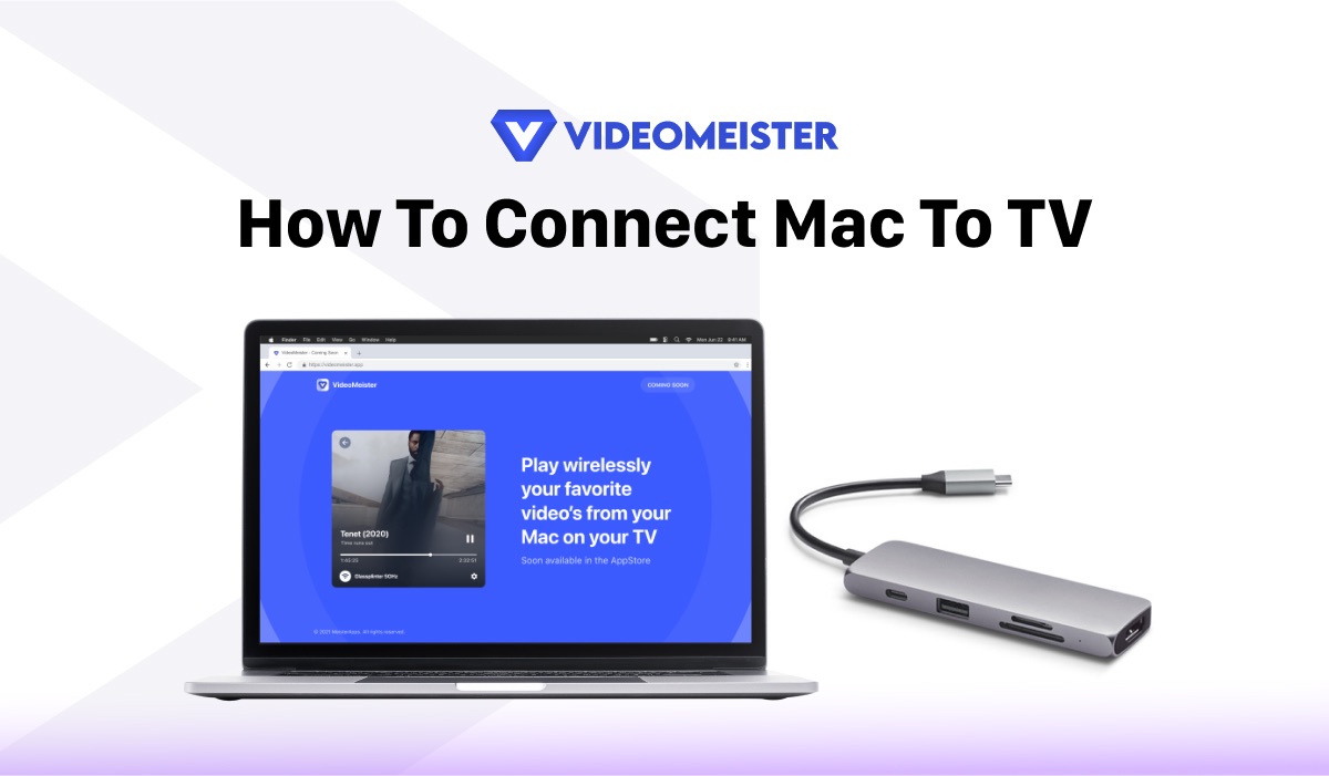 How To Connect Mac To TV Without Cables VideoMeister