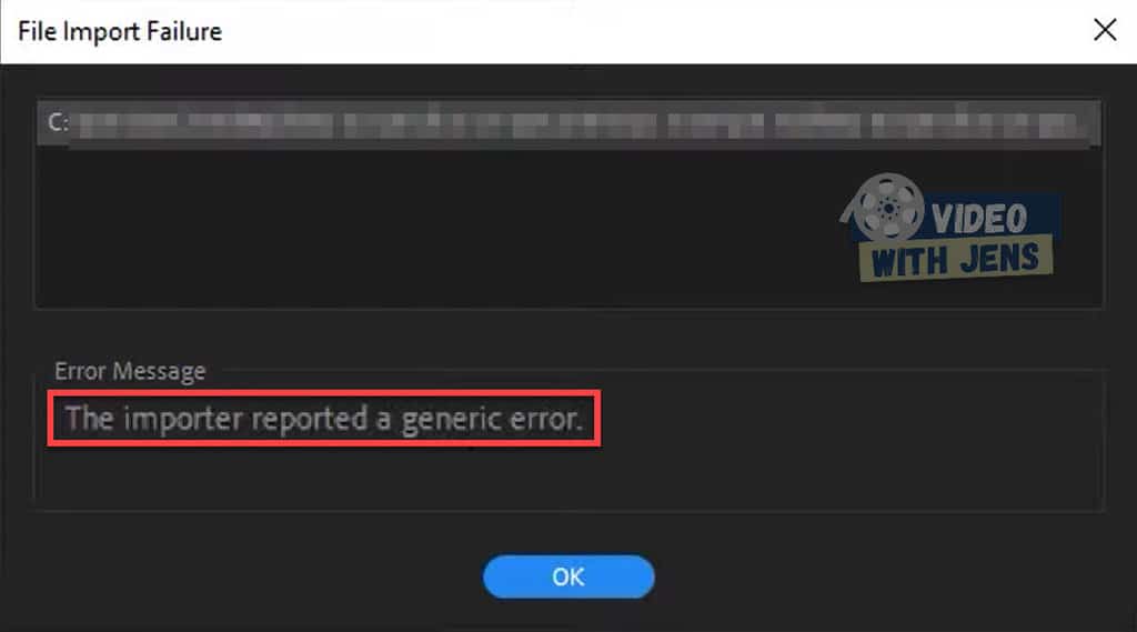 Fix “The Importer Reported a Generic Error” in Premiere Pro