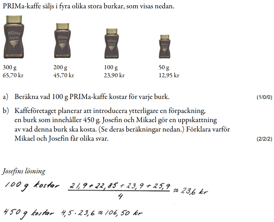 Uppgifter från tidigare nationella prov i Matematik 1 Vidma