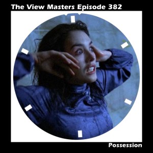 Episode 382: Possession
